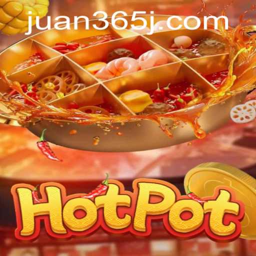 Exploring the Captivating World of Hotpot: A Journey Through Gameplay and Modern Cultural Trends