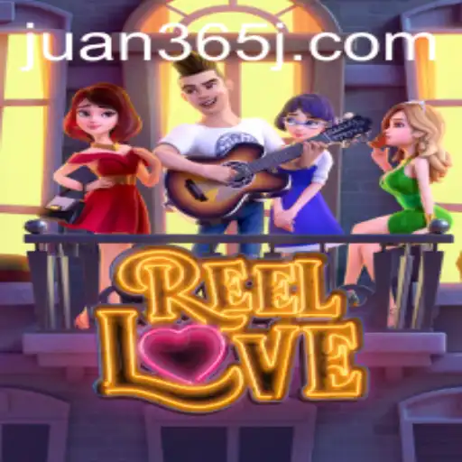 Discover the Exciting World of ReelLove with Juan365
