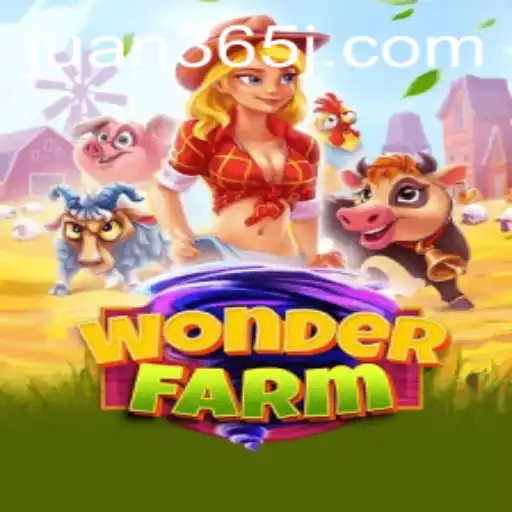 Explore the Magical World of WonderFarm with Juan365
