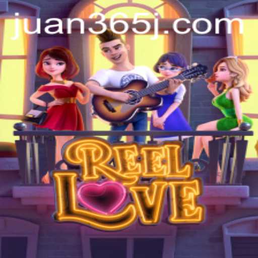Discover the Exciting World of ReelLove with Juan365